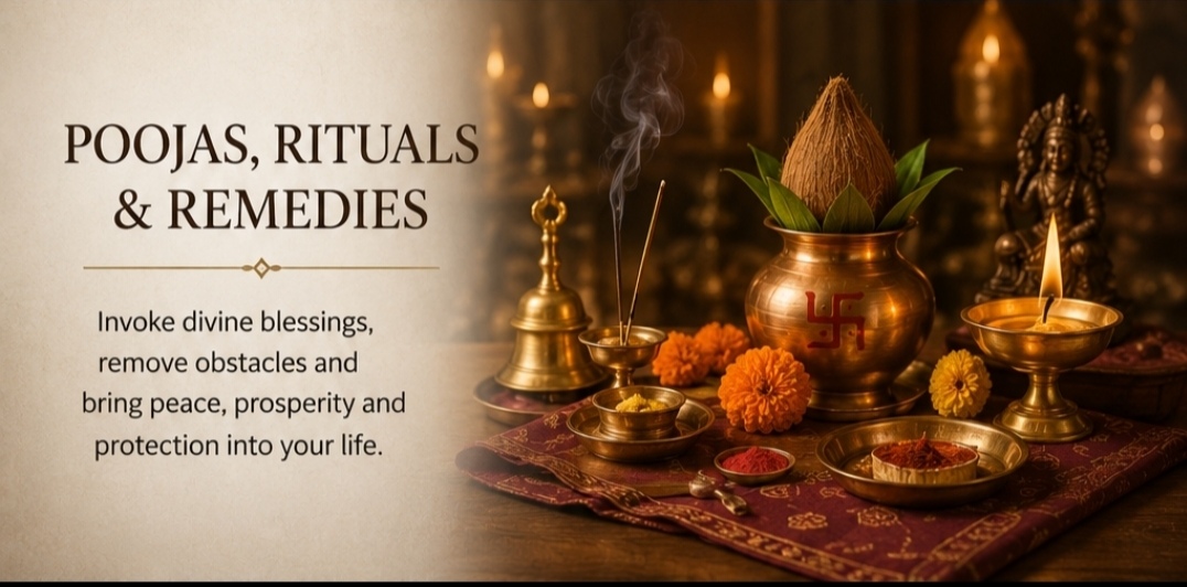 Poojas Rituals and Spiritual Remedies